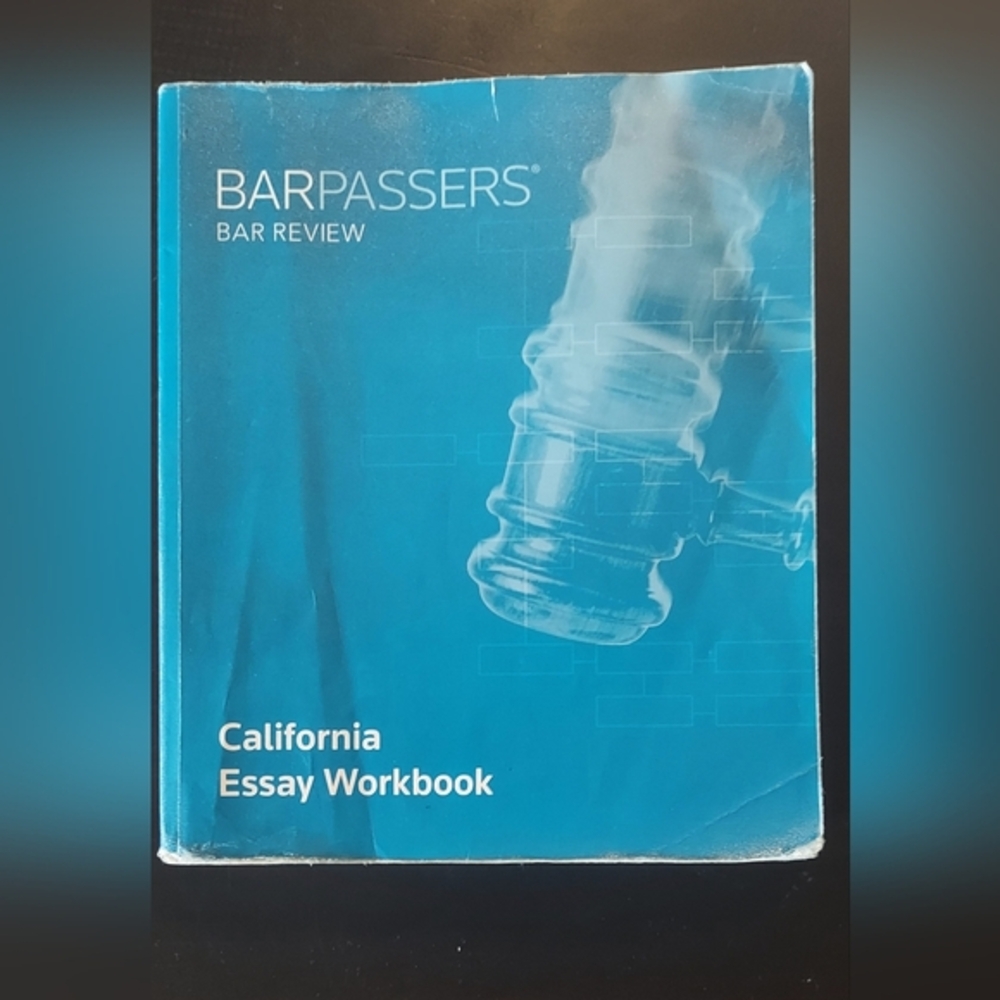 BAR EXAM ESSAY BOOK CALIFORNIA